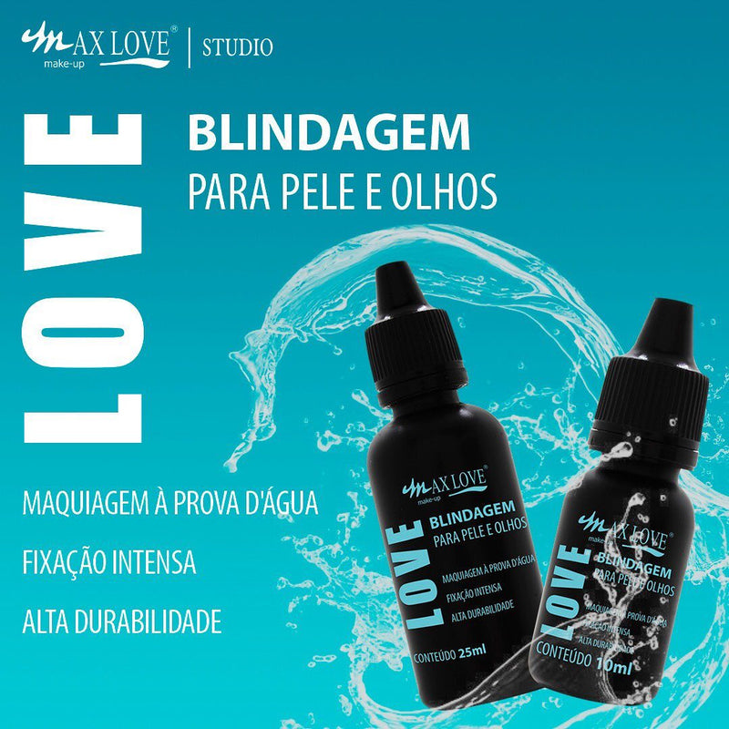 Blindagem para Pele e Olhos Love 25 ml - Max Love